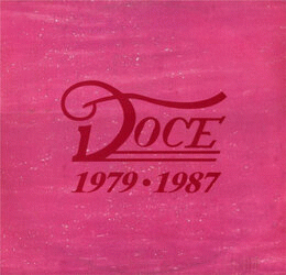 Doce : Doce: ‎1979-1987